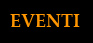 Eventi